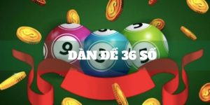 Dàn đề 36 số 77BET - Phương pháp soi cầu từ cao thủ