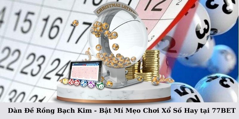 Dàn đề rồng bạch kim