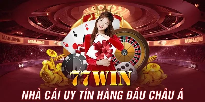 Nhà Cái 77win I Tự Tin Tham Gia Tranh Tài Nhận Thưởng