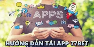 tải app 77bet